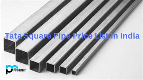 metal box pipe|tata square pipe price list.